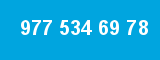 977 534 69 78